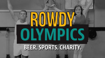 First Annual Rowdy Olympics